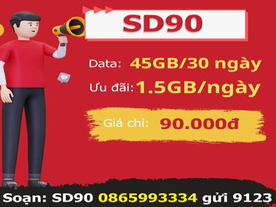 Gói SD90 Viettel ưu đãi 45Gb Data sử dụng trong 30 ngày